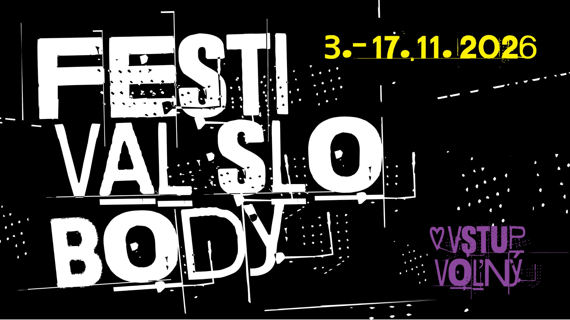 Festival slobody, 3. &ndash; 17. 11. 2026, vstup voľn&yacute;